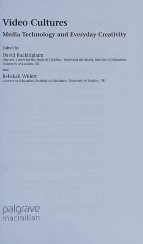 Video Cultures Media Technology and Everyday Creativity