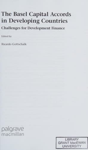 The Basel Capital Accords in Developing Countries Challenges for Development Finance
