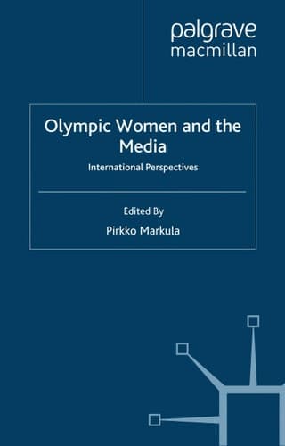 Olympic Women and the Media International Perspectives