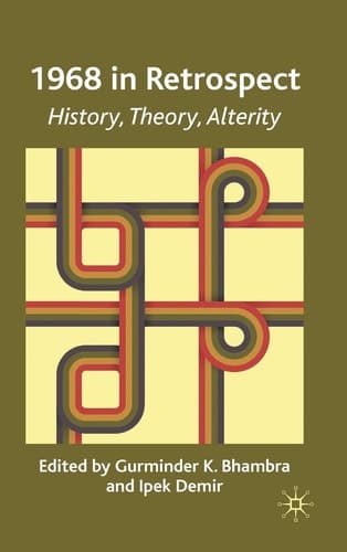 1968 in Retrospect: History, Theory, Alterity