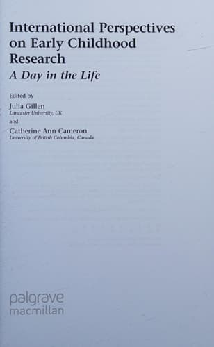 International Perspectives on Early Childhood Research: A Day in the Life