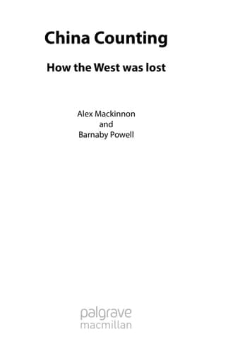 China Counting How the West Was Lost