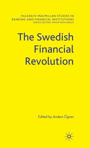 The Swedish Financial Revolution