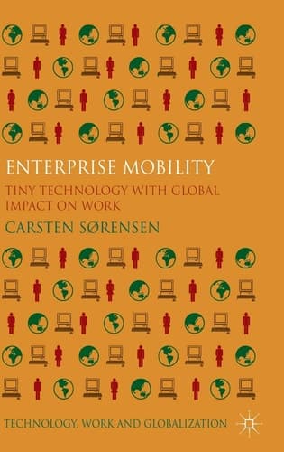 Enterprise Mobility Tiny Technology with Global Impact on Work