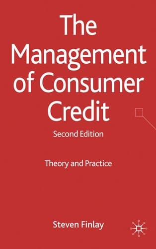 The Management of Consumer Credit Theory and Practice