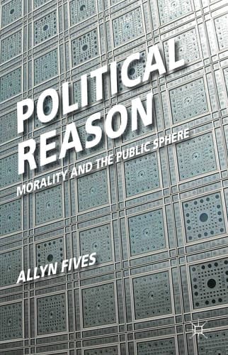 Political Reason Morality and the Public Sphere