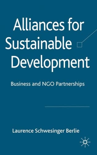 Alliances for Sustainable Development Business and NGO Partnerships