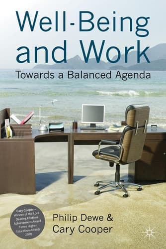 Well-Being and Work Towards a Balanced Agenda