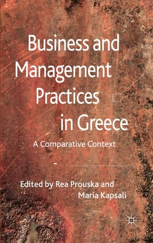 Business and Management Practices in Greece A Comparative Context