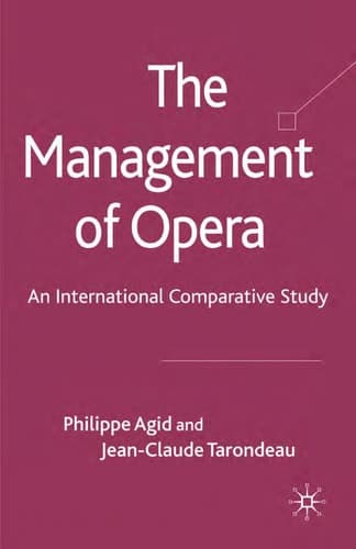 The Management of Opera An International Comparative Study