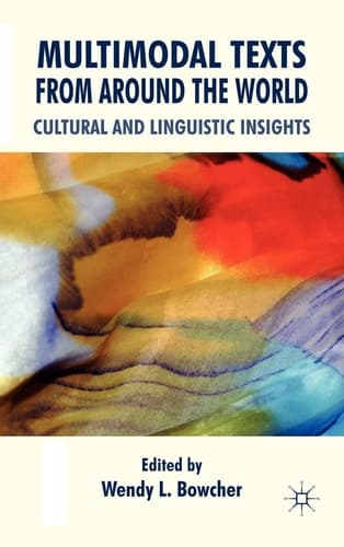 Multimodal Texts from Around the World Cultural and Linguistic Insights