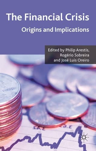 The Financial Crisis Origins and Implications