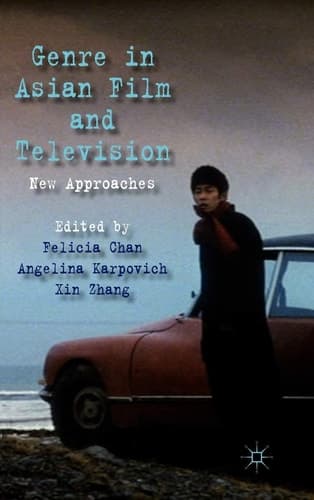 Genre in Asian Film and Television New Approaches