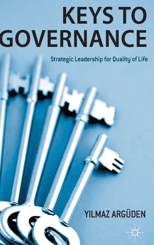 Keys to Governance Strategic Leadership for Quality of Life
