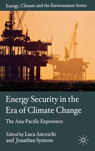 Energy Security in the Era of Climate Change The Asia-Pacific Experience