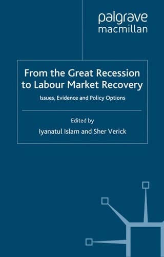 From the Great Recession to Labour Market Recovery Issues, Evidence and Policy Options
