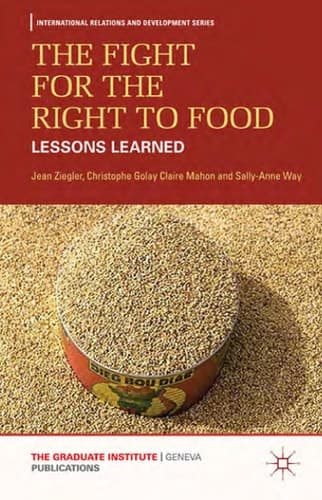 The Fight for the Right to Food Lessons Learned