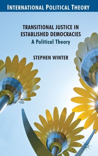Transitional Justice in Established Democracies A Political Theory