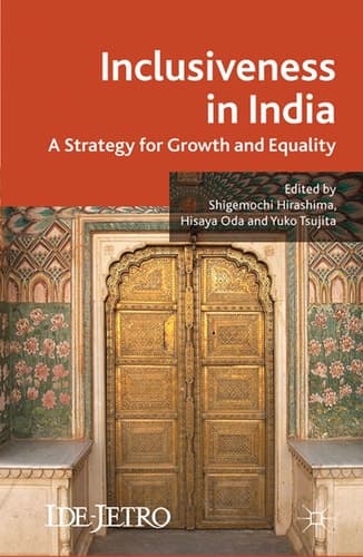 Inclusiveness in India A Strategy for Growth and Equality