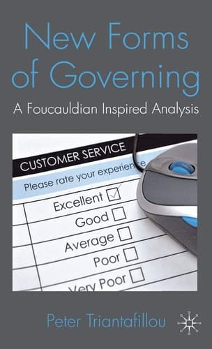 New Forms of Governing A Foucauldian inspired analysis