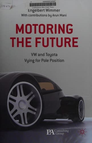 Motoring the Future VW and Toyota Vying for Pole Position