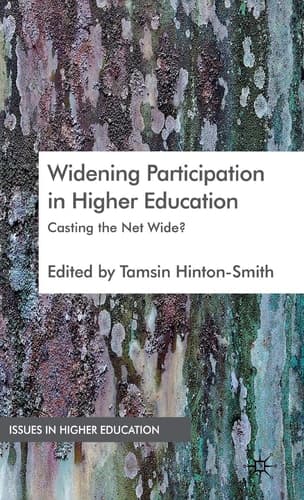 Widening Participation in Higher Education Casting the Net Wide?