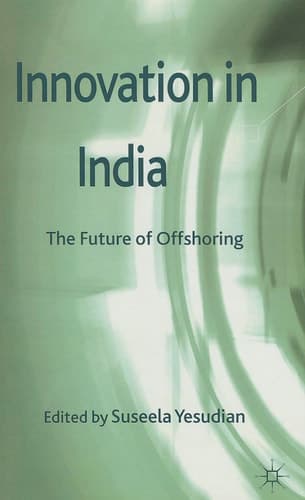 Innovation in India The Future of Offshoring