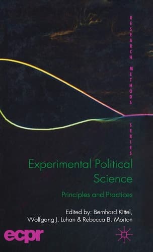 Experimental Political Science Principles and Practices