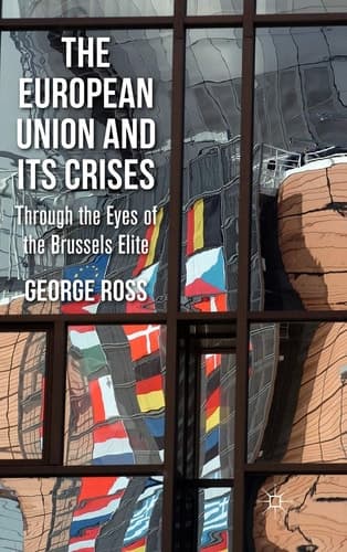 The European Union and its Crises Through the Eyes of the Brussels' Elite
