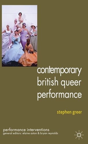 Contemporary British Queer Performance