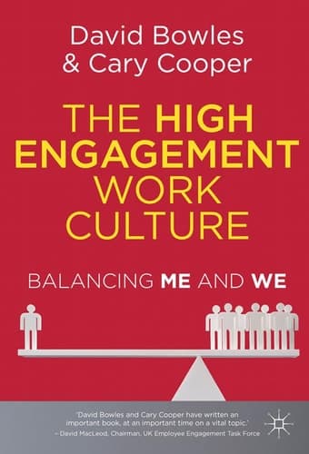 The High Engagement Work Culture Balancing Me and We