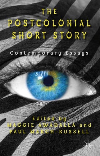 The Postcolonial Short Story Contemporary Essays