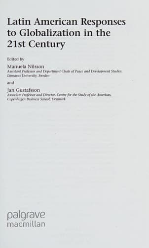 Latin American Responses to Globalization in the 21st Century