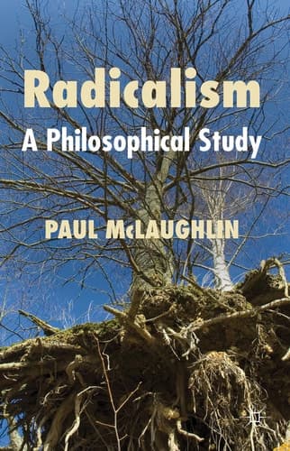 Radicalism A Philosophical Study