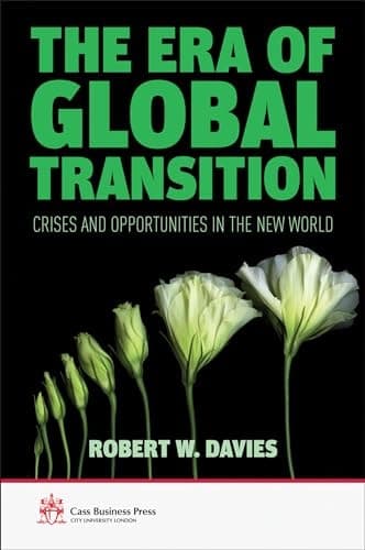 The Era of Global Transition Crises and Opportunities in the New World