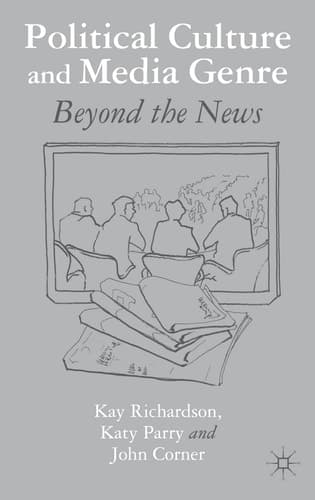 Political Culture and Media Genre Beyond the News