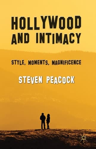Hollywood and Intimacy Style, Moments, Magnificence