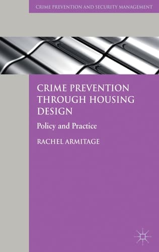 Crime Prevention through Housing Design Policy and Practice