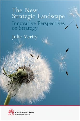 The New Strategic Landscape Innovative Perspectives on Strategy