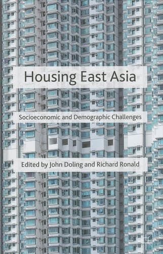 Housing East Asia Socioeconomic and Demographic Challenges