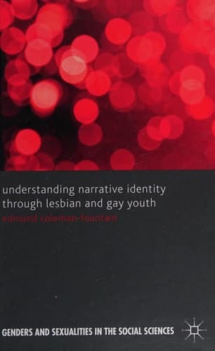 Understanding Narrative Identity Through Lesbian and Gay Youth
