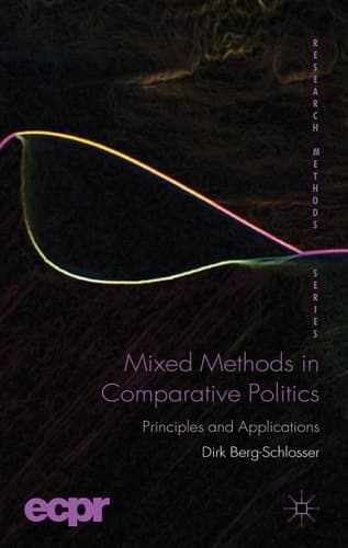 Mixed Methods in Comparative Politics Principles and Applications