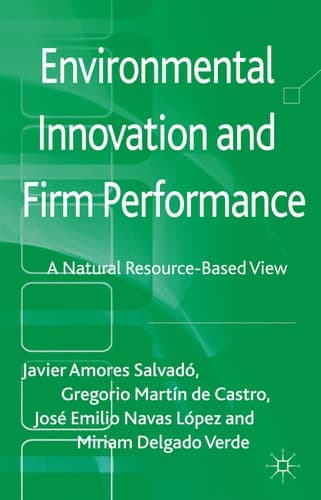 Environmental Innovation and Firm Performance A Natural Resource-Based View
