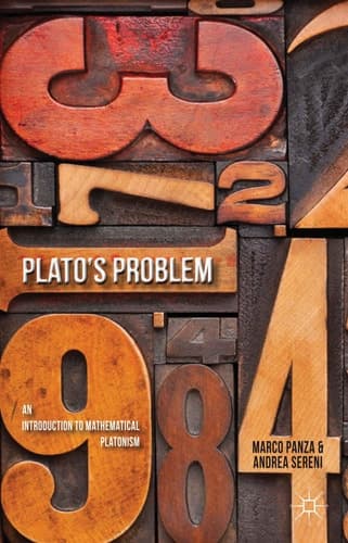 Plato's Problem An Introduction to Mathematical Platonism