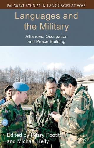 Languages and the Military Alliances, Occupation and Peace Building