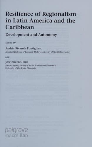 Resilience of Regionalism in Latin America and the Caribbean Development and Autonomy