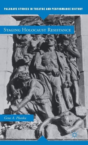Staging Holocaust Resistance