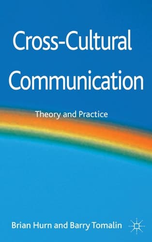Cross-Cultural Communication Theory and Practice