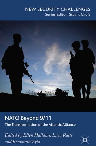 NATO Beyond 9/11 The Transformation of the Atlantic Alliance