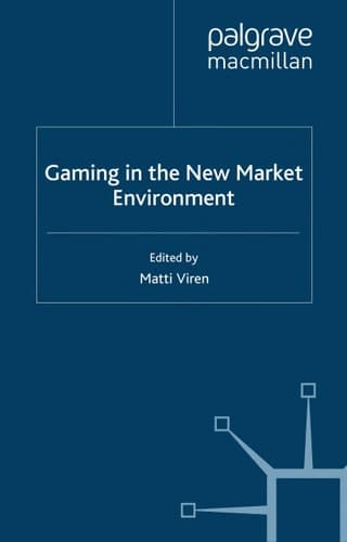Gaming in the New Market Environment